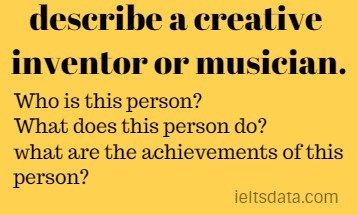 describe a creative inventor or musician.