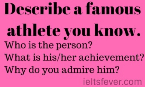 Describe a famous athlete you know.