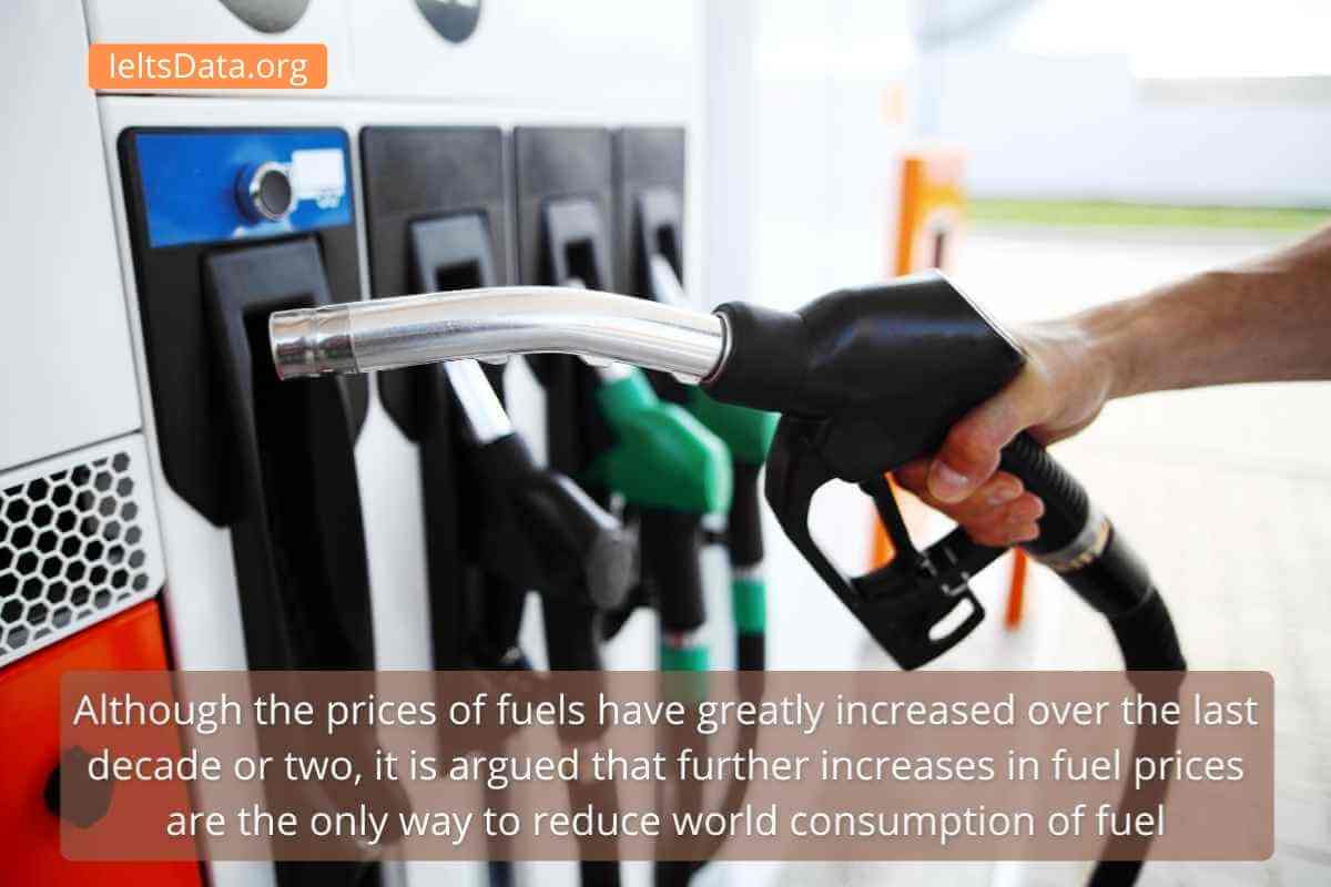 Although the Prices of Fuels Have Greatly Increased Over the Last Decade or Two