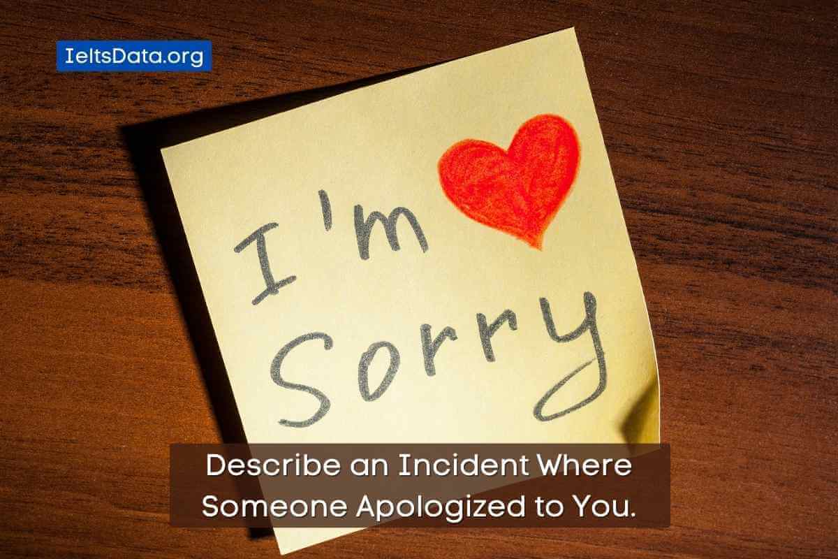 Describe an Incident Where Someone Apologized to You. (2) (1)