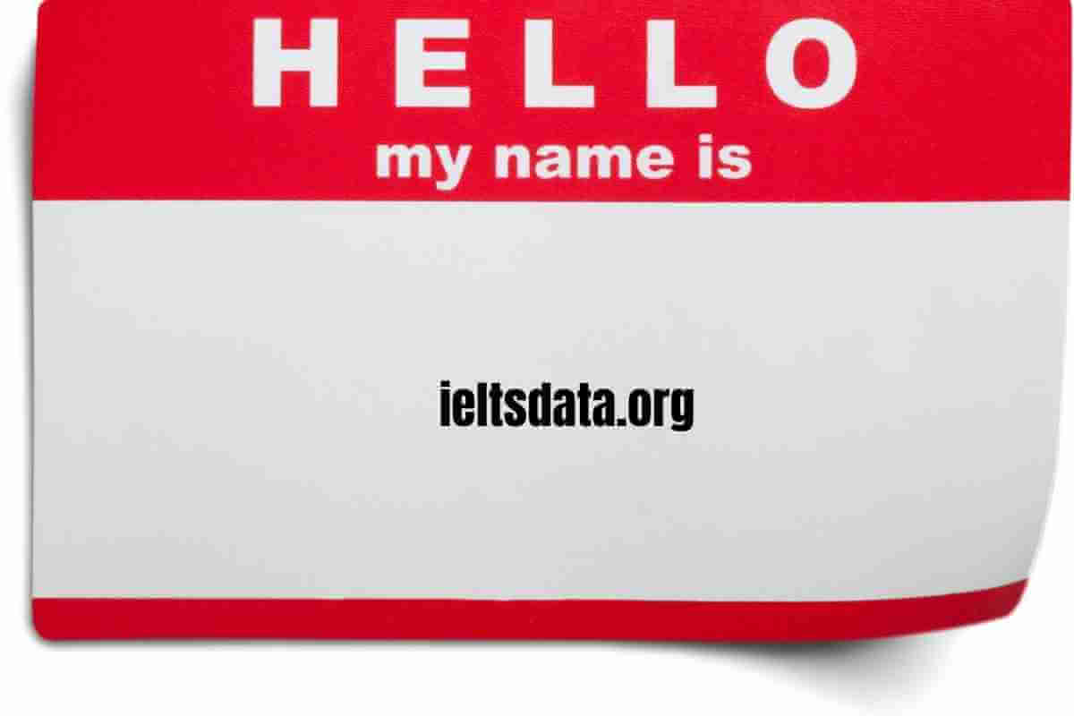 Names & Birthdays IELTS Speaking Part 1 Questions With Answers (1)