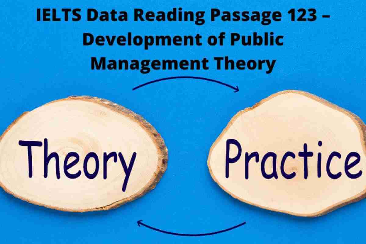 IELTS Data Reading Passage 123 – Development of Public Management Theory