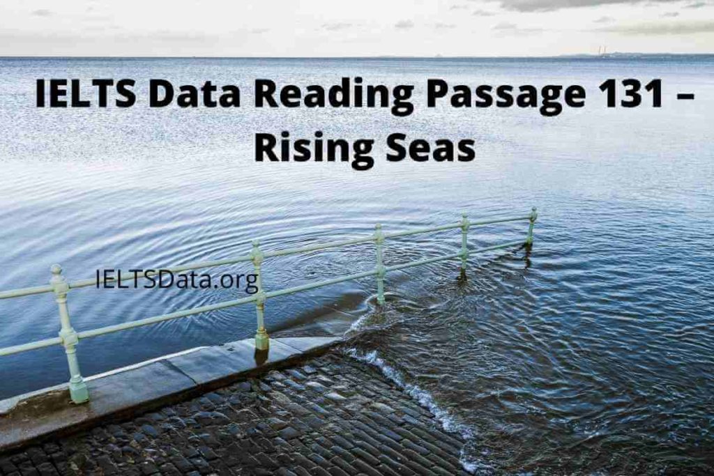 IELTS Data Reading Passage 131 – Rising Seas