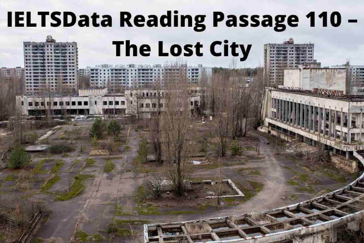 IELTSData Reading Passage 110 – The Lost City