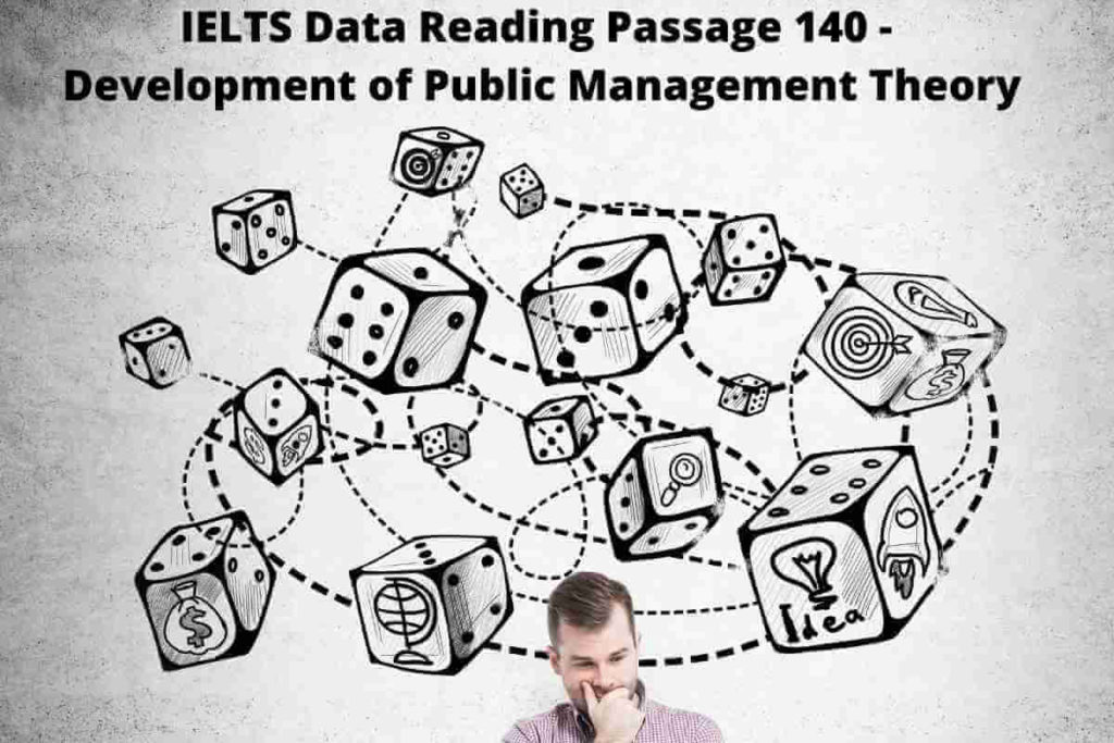 IELTS Data Reading Passage 140 - Development of Public Management Theory