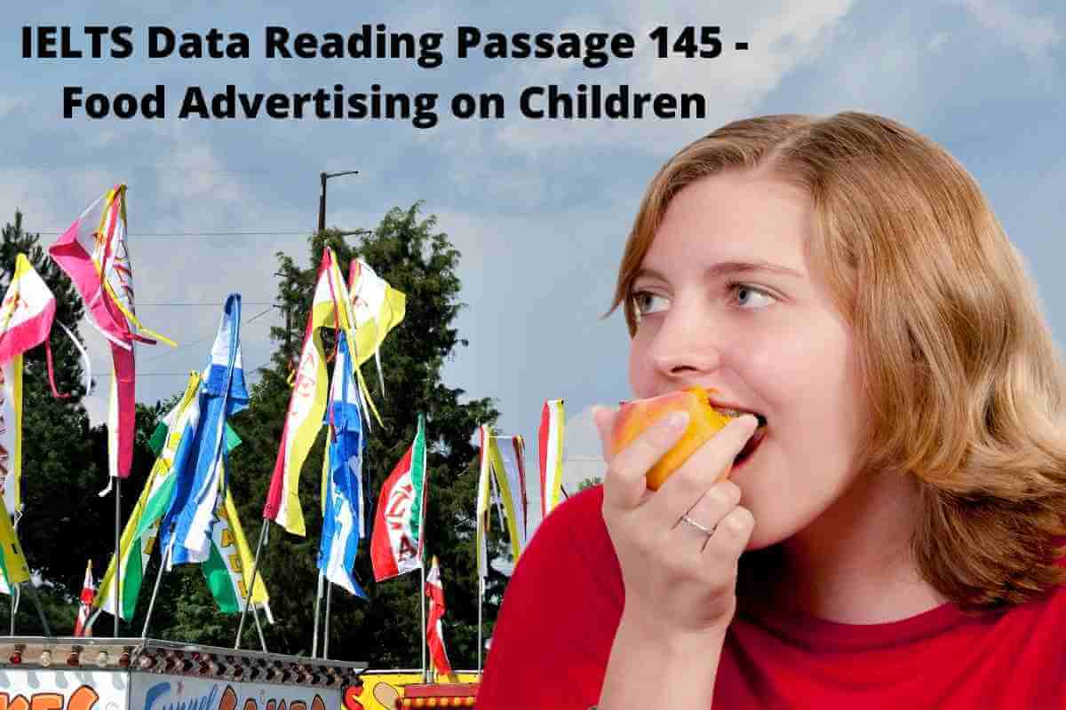 IELTS Data Reading Passage 145 - Food Advertising on Children