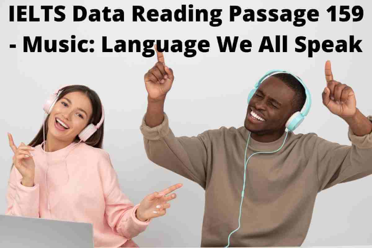 IELTS Data Reading Passage 159 - Music: Language We All Speak
