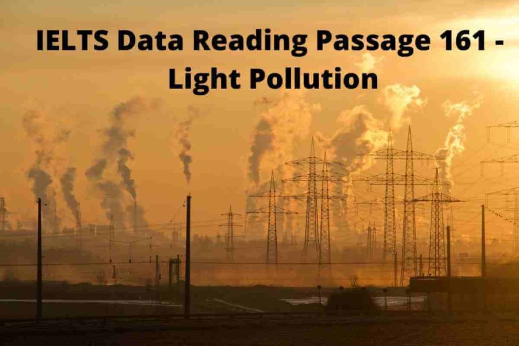 IELTS Data Reading Passage 161 - Light Pollution