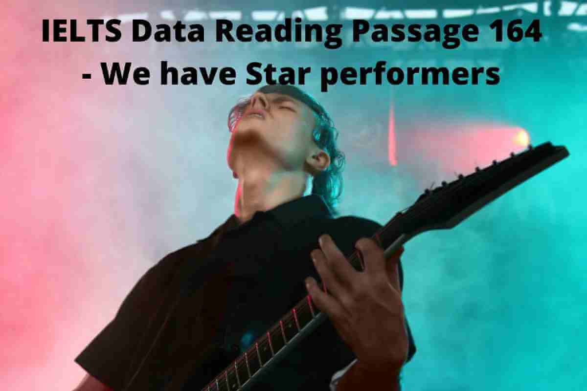 IELTS Data Reading Passage 164 - We have Star performers