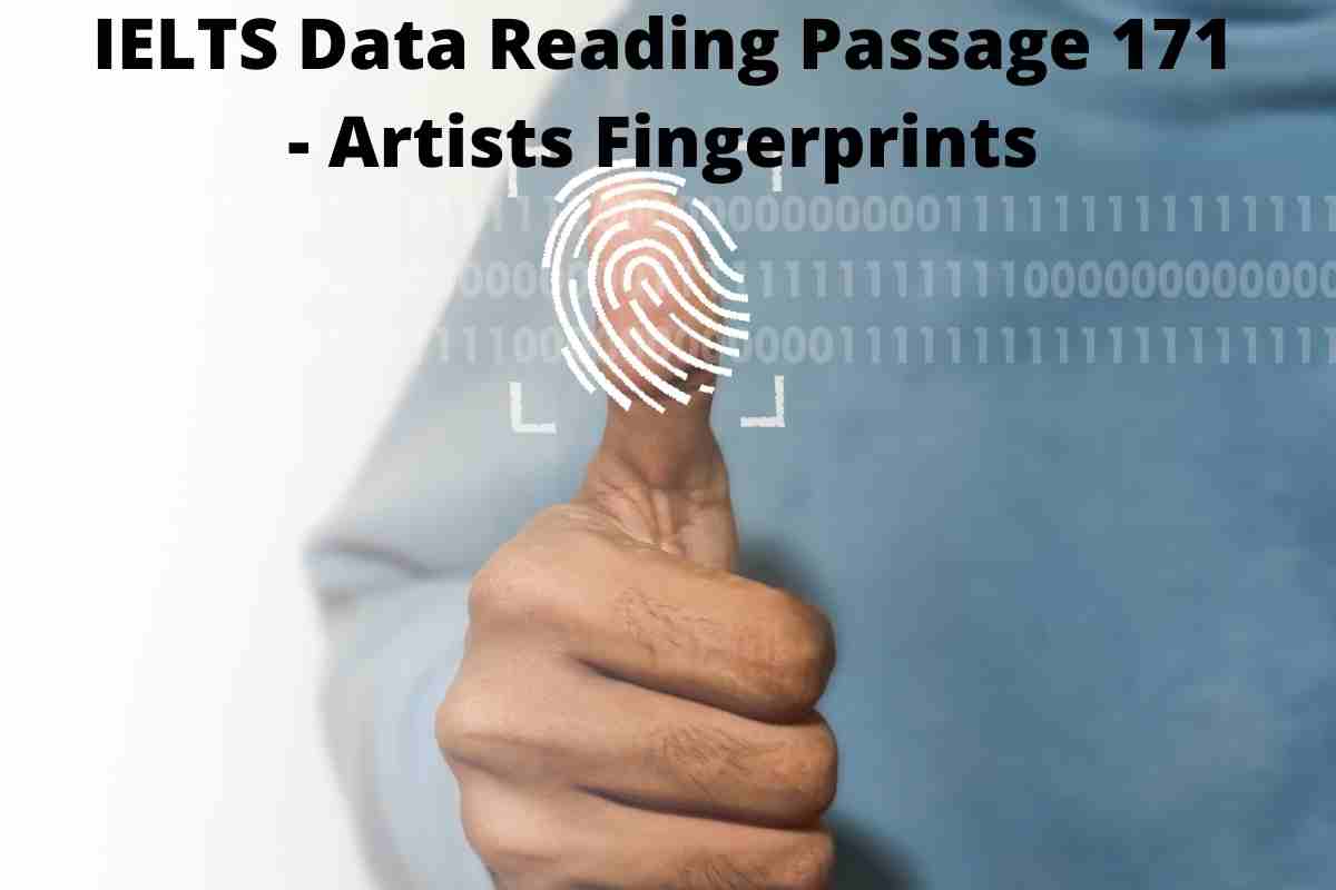 IELTS Data Reading Passage 171 - Artists Fingerprints