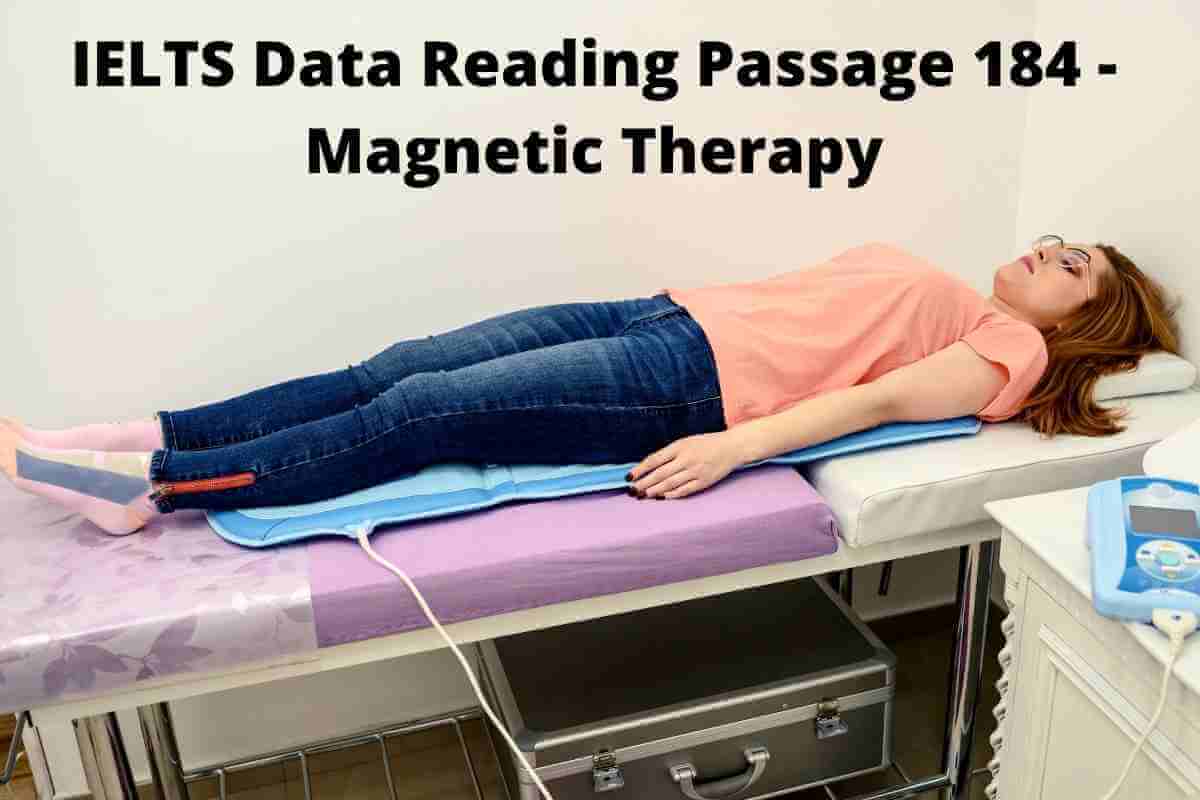 IELTS Data Reading Passage 184 - Magnetic Therapy