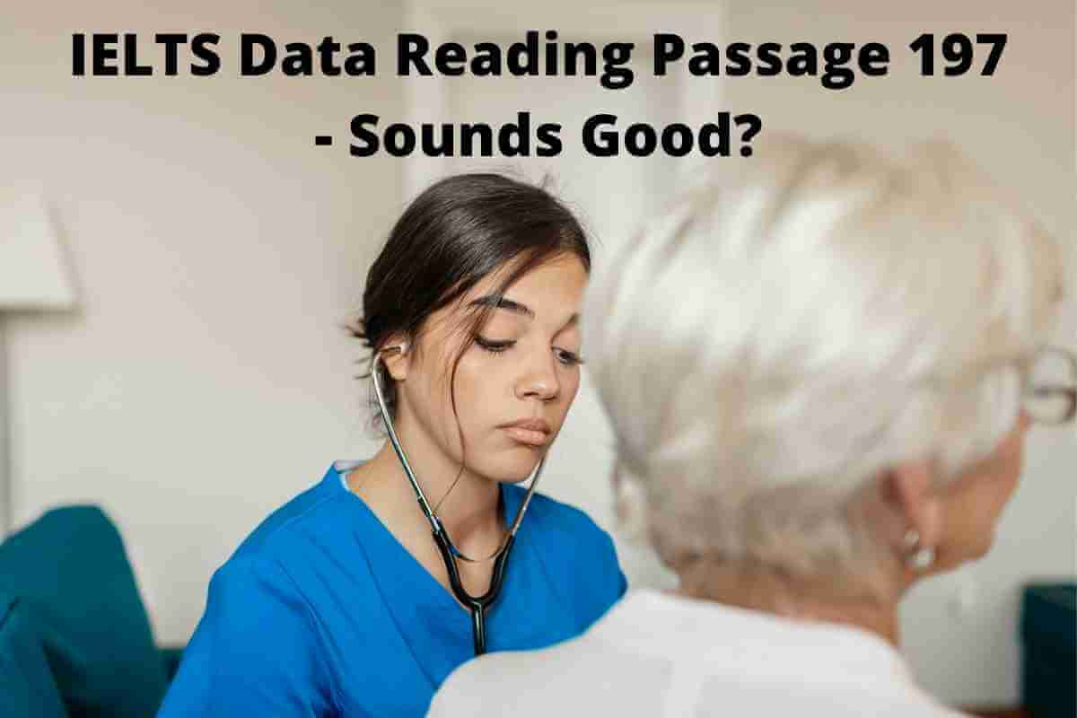 IELTS Data Reading Passage 197 - Sounds Good?