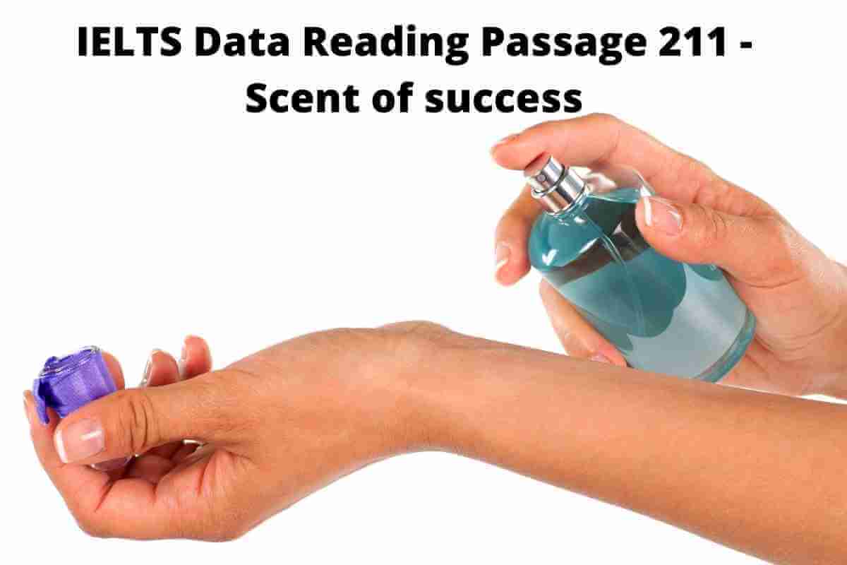 IELTS Data Reading Passage 211 - Scent of success