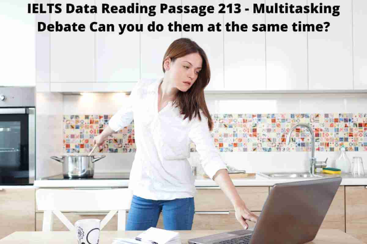 IELTS Data Reading Passage 213 - Multitasking Debate Can you do them at the same time?