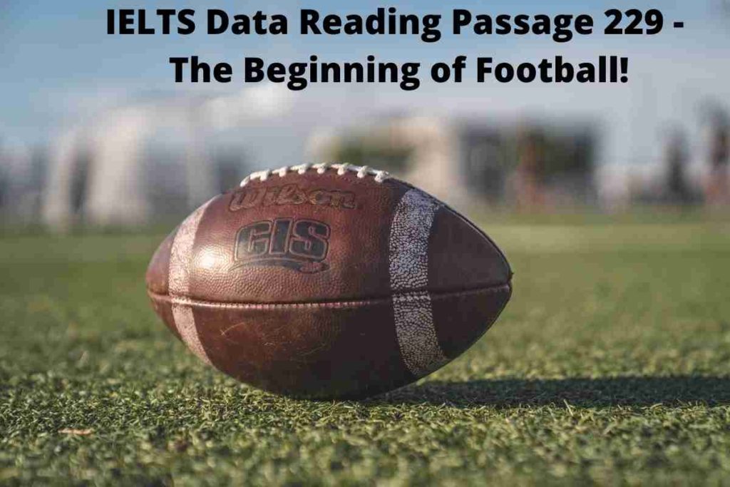 IELTS Data Reading Passage 229 - The Beginning of Football!