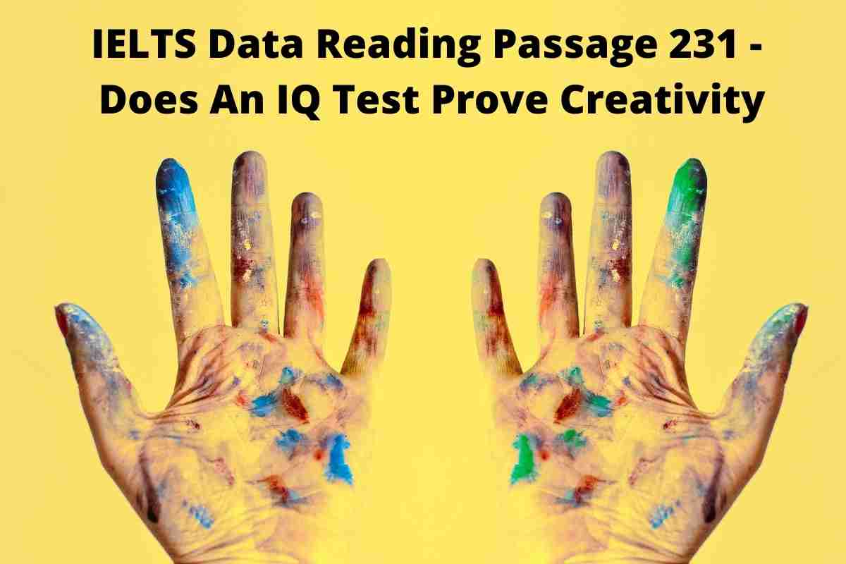 IELTS Data Reading Passage 231 - Does An IQ Test Prove Creativity