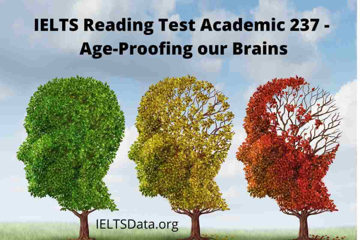 IELTS Reading Test Academic 237 - Age-Proofing our Brains