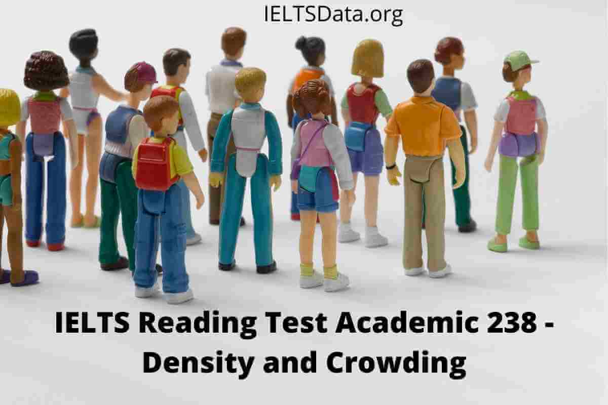 IELTS Reading Test Academic 238 - Density and Crowding