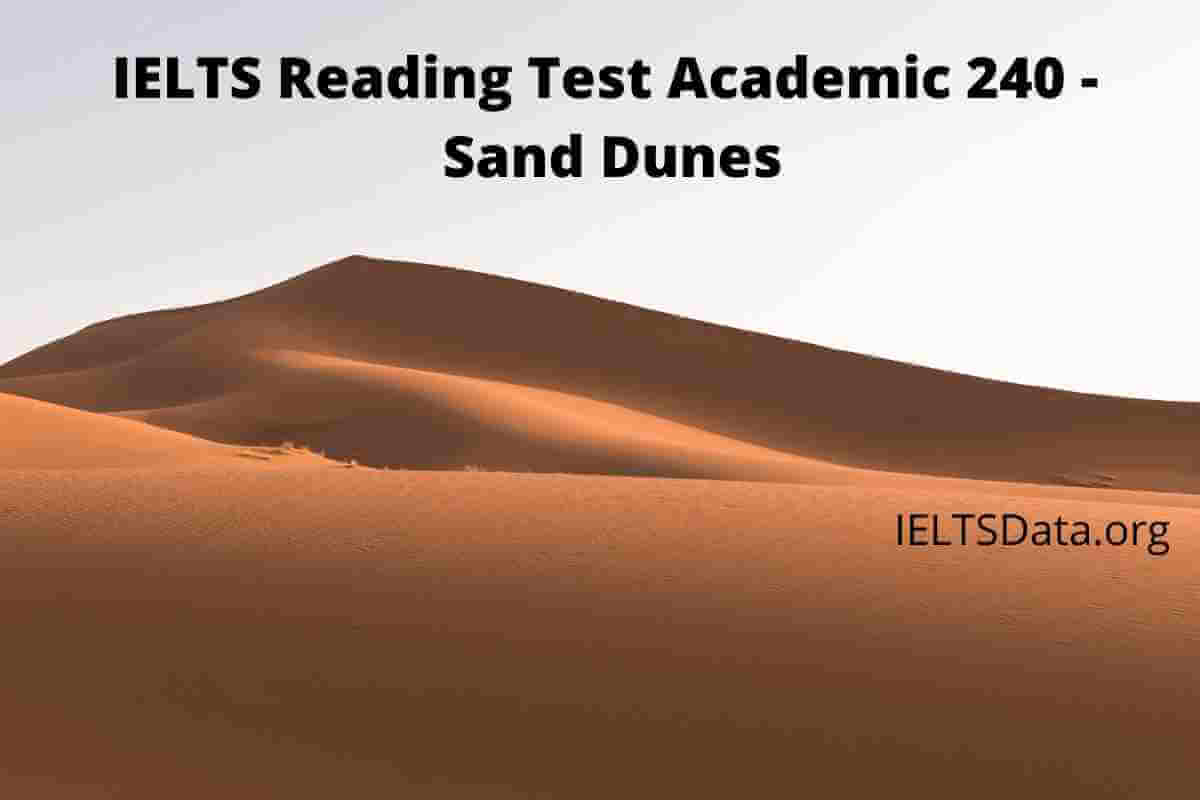 IELTS Reading Test Academic 240 - Sand Dunes