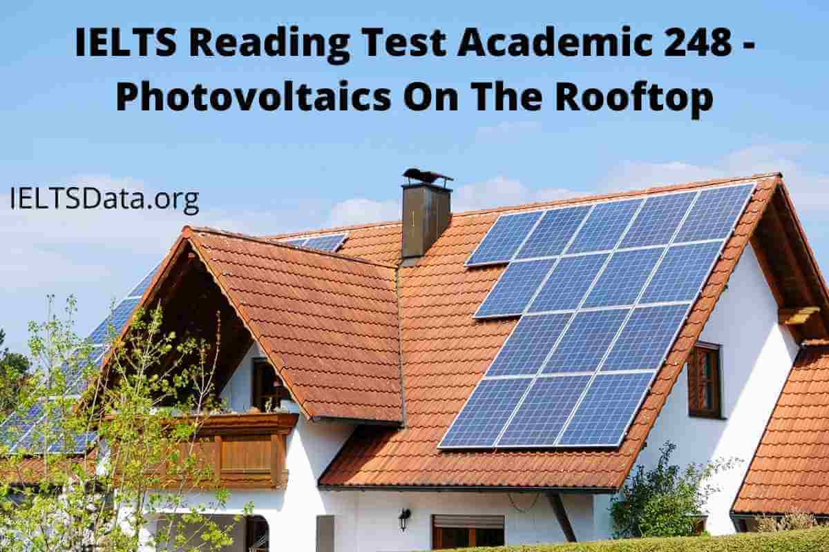 IELTS Reading Test Academic 248 - Photovoltaics On The Rooftop