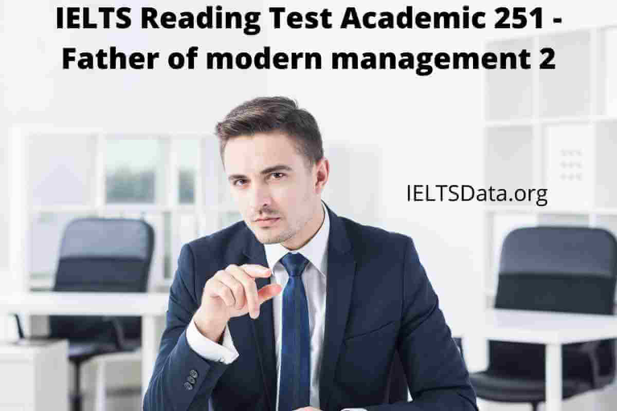 IELTS Reading Test Academic 251 - Father of modern management 2