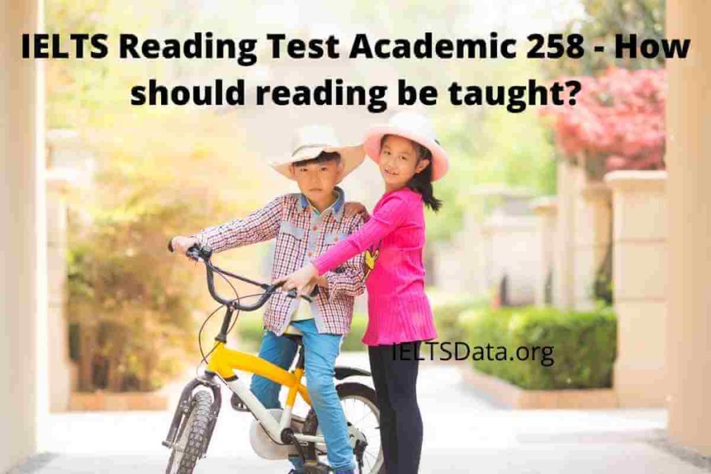 IELTS Reading Test Academic 258 - How should reading be taught?