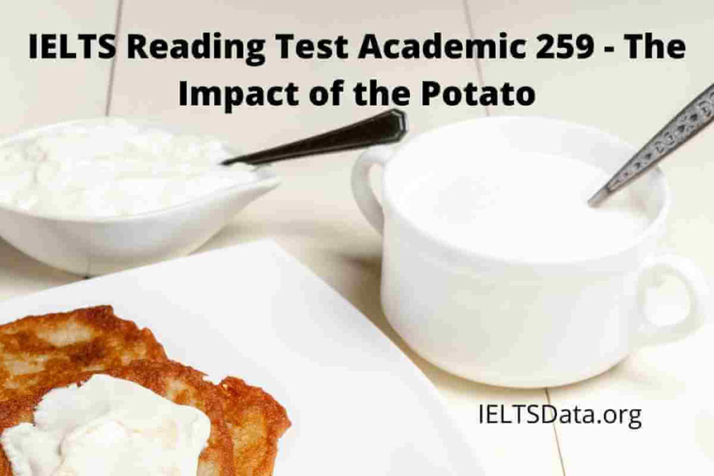 IELTS Reading Test Academic 259 - The Impact of the Potato