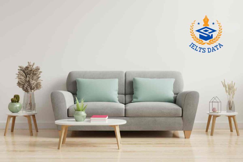 Recent IELTS Speaking Part 1 Questions with Answers: Furniture